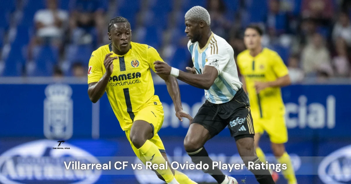 villarreal cf vs real oviedo player ratings