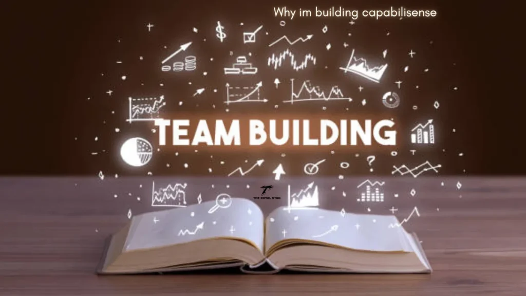 Why im building capabilisense