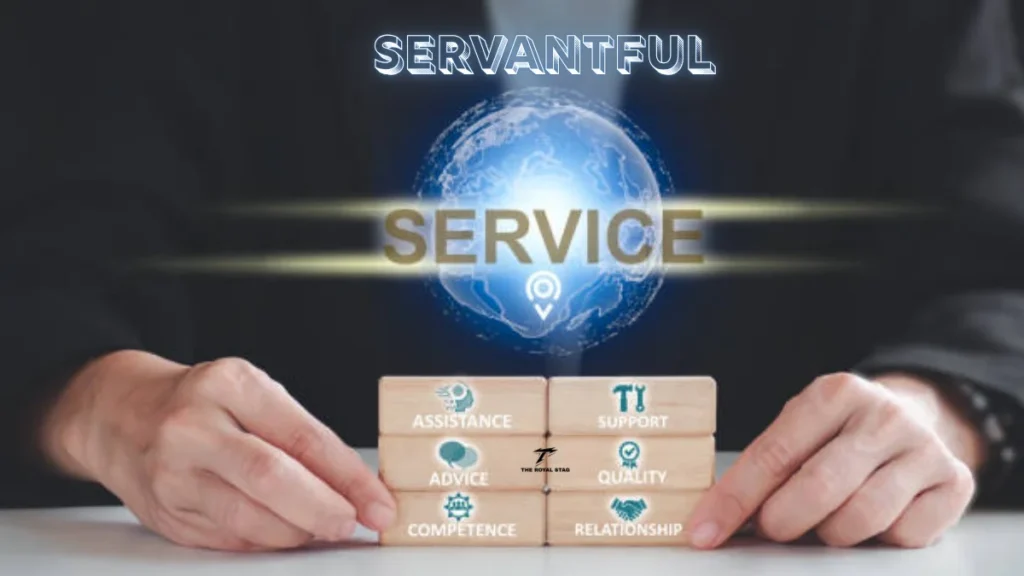 servantful