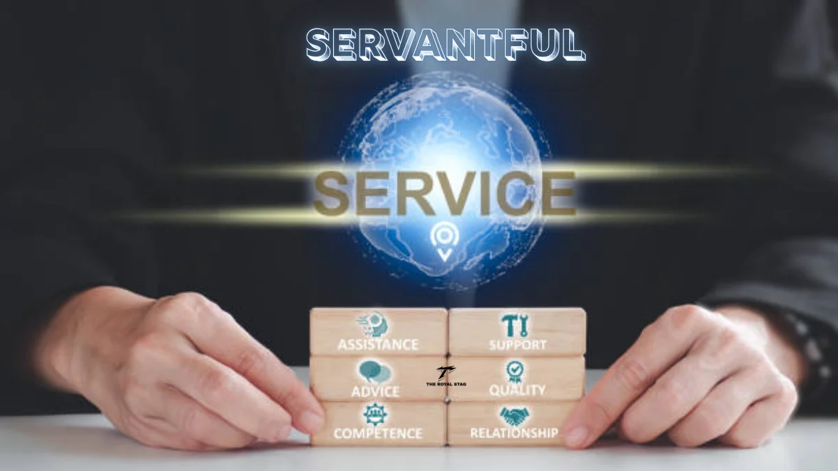 servantful