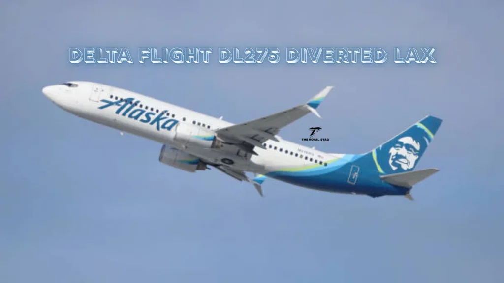 Delta flight DL275 diverted LAX